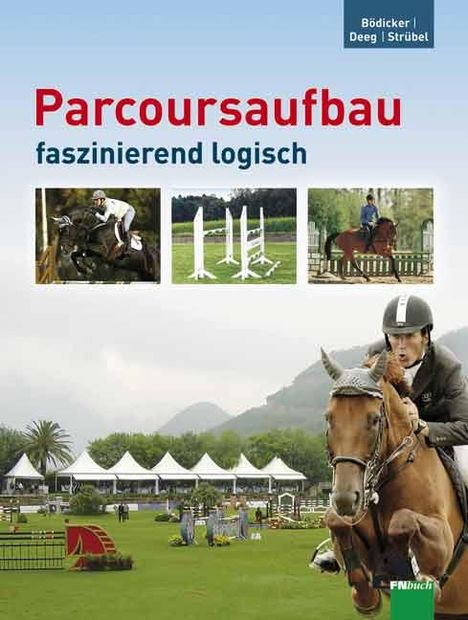 Georg Christoph Bödicker: Parcoursaufbau faszinierend logisch, Buch