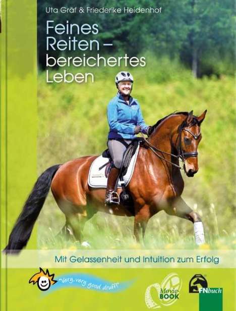 Uta Gräf: Feines Reiten - bereichertes Leben, Buch