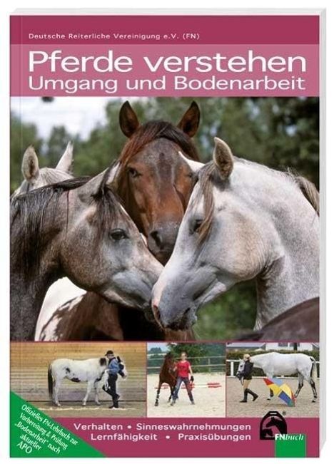 Pferde verstehen - Umgang und Bodenarbeit, Buch