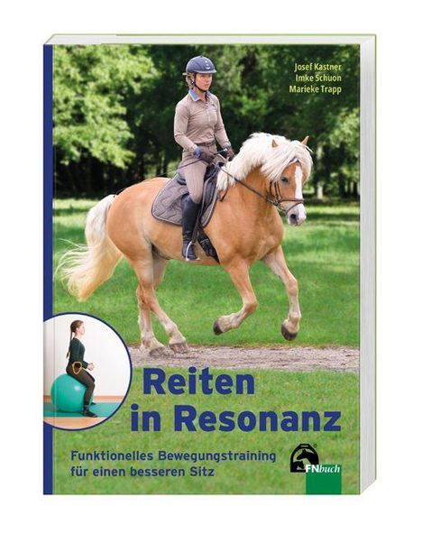 "Reiten in Resonanz. Funktionelles Bewegungstraining für einen besseren Sitz." Reiterin auf braunem Pferd. 