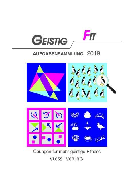 Friederike Sturm: Sturm, F: Geistig Fit Aufgabensammlung 2019, Buch