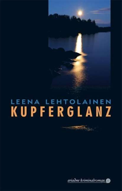 Leena Lehtolainen: Kupferglanz, Buch