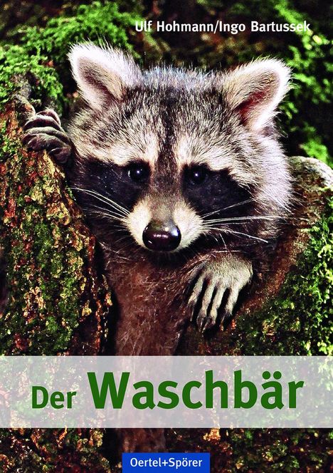 Ulf Hohmann: Der Waschbär, Buch