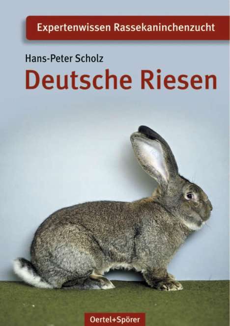 Hans-Peter Scholz: Deutsche Riesen, Buch
