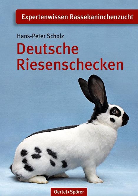 Hans-Peter Scholz: Deutsche Riesenschecken, Buch