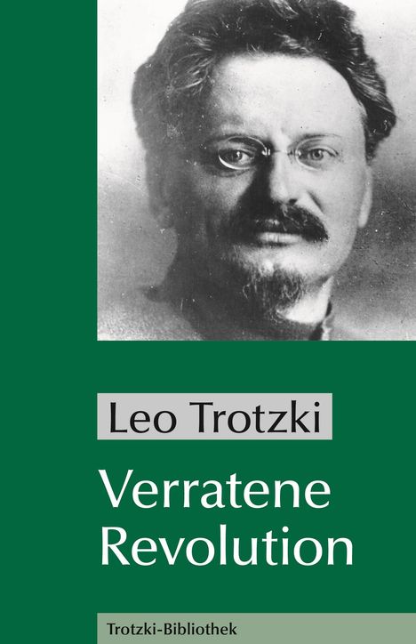 Leo Trotzki: Verratene Revolution, Buch