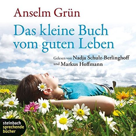 Anselm Grün: Das kleine Buch vom guten Leben, CD