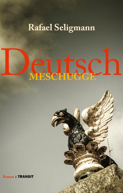 Rafael Seligmann: Deutsch meschugge, Buch