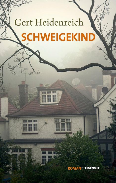 Gert Heidenreich: Schweigekind, Buch
