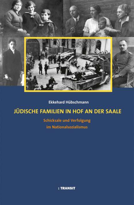 Ekkehard Hübschmann: Jüdische Familien in Hof an der Saale, Buch