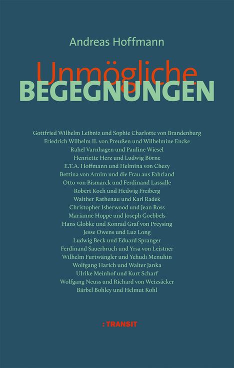 Andreas Hoffmann: Unmögliche Begegnungen, Buch