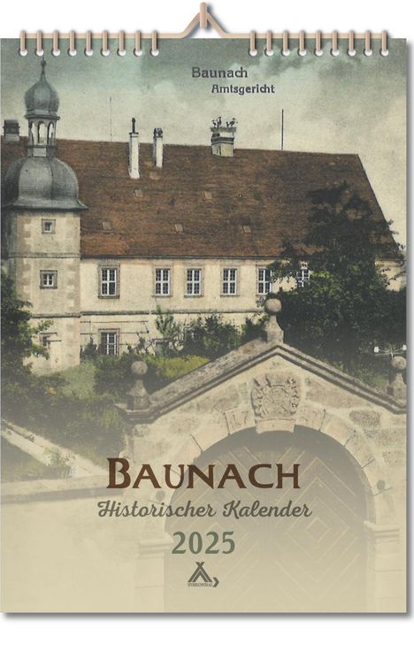 Historischer Kalender 2025 Baunach, Kalender
