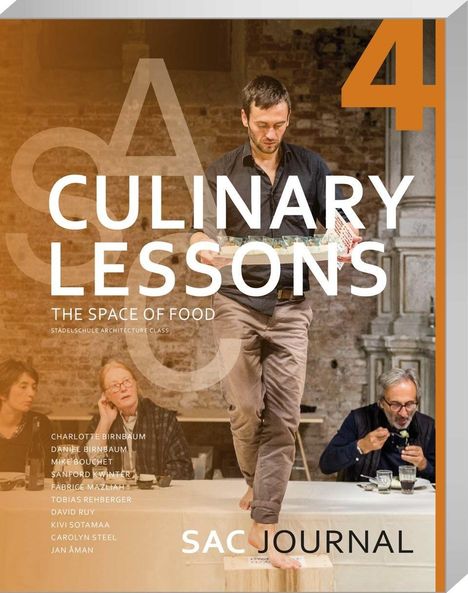 Charlotte Birnbaum: SAC Journal 4: Culinary Lessons, Buch