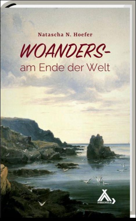 Natascha N. Hoefer: Woanders am Ende der Welt, Buch