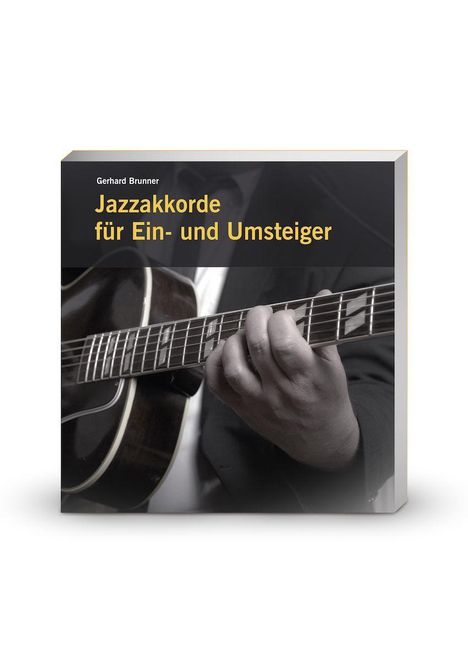 Gerhard Brunner: Jazzakkorde für Ein- und Umsteiger, Buch