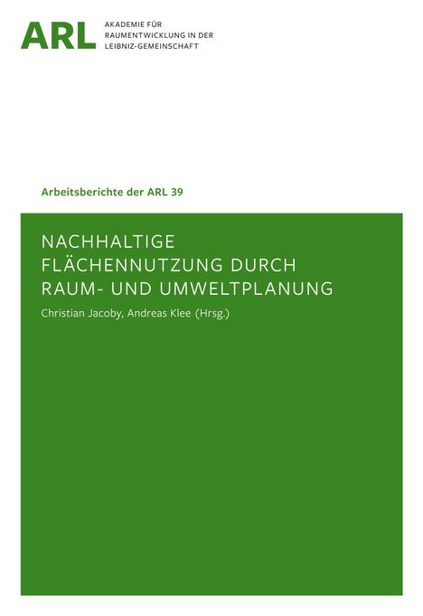 Nachhaltige Flächennutzung durch Raum- und Umweltplanung, Buch