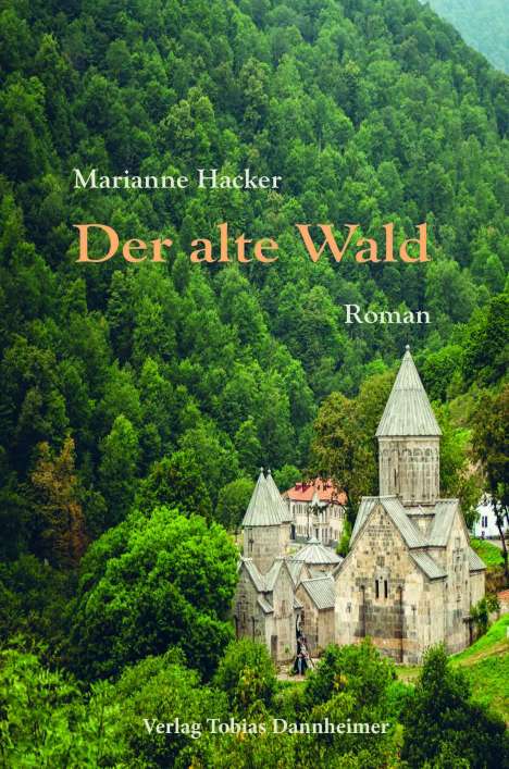Marianne Hacker: Der alte Wald, Buch