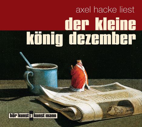 Axel Hacke: Der kleine König Dezember, CD