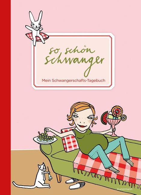 So schön schwanger. Mein Schwangerschafts-Tagebuch, Buch