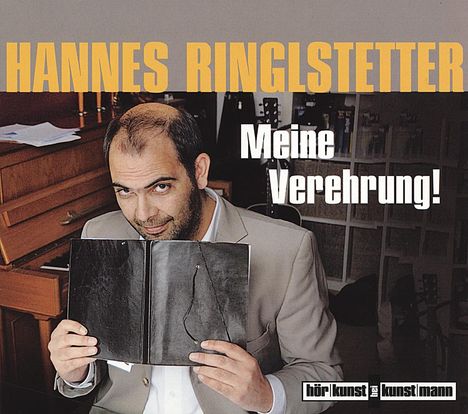 Hannes Ringlstetter: Meine Verehrung!, CD