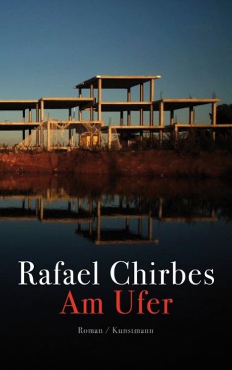 Rafael Chirbes: Am Ufer, Buch