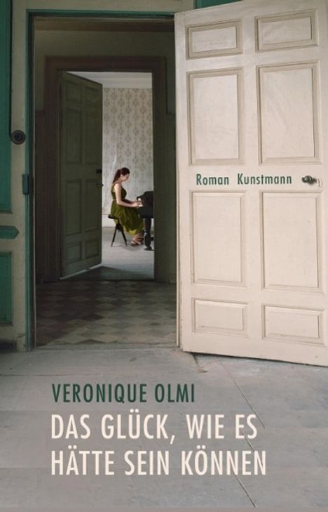 Véronique Olmi: Das Glück, wie es hätte sein können, Buch