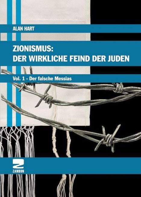 Zionismus: Der wirkliche Feind der Juden, Buch