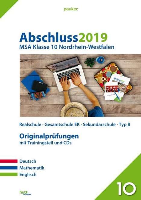 Abschluss 2019 - Mittlerer Schulabschluss. Deutsch, Mathematik und Englisch. Nordrhein-Westfalen, Buch