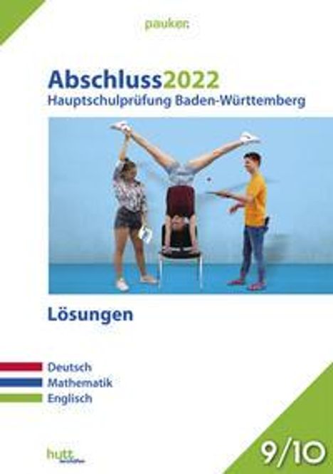 Abschluss 2022 - Hauptschulpr. BW - Lös. Dt. Mathe Engl., Buch
