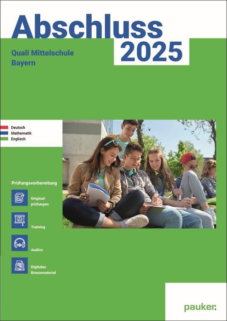 Abschluss 2025 - Quali 9 Mittelschule Bayern - Aufgabenband - Original- und Musterprüfungen mit Trainingsteil für die Fächer Deutsch, Mathematik und Englisch, Buch