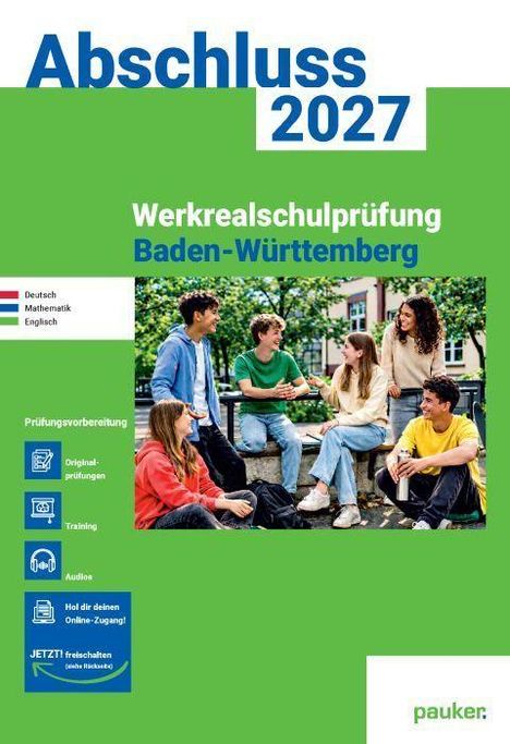 "Abschluss 2027, Werkrealschulprüfung Baden-Württemberg. Foto von sechs Jugendlichen im Gespräch auf einer Bank."