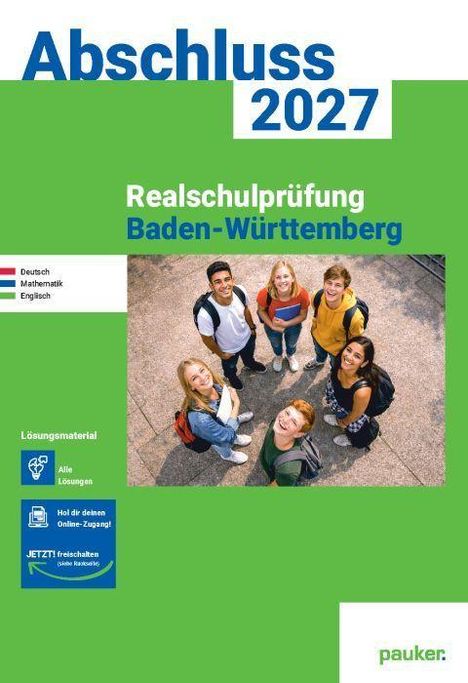 Abschluss 2027, Realschulprüfung Baden-Württemberg. Eine Gruppe von sechs lächelnden Jugendlichen blickt nach oben.