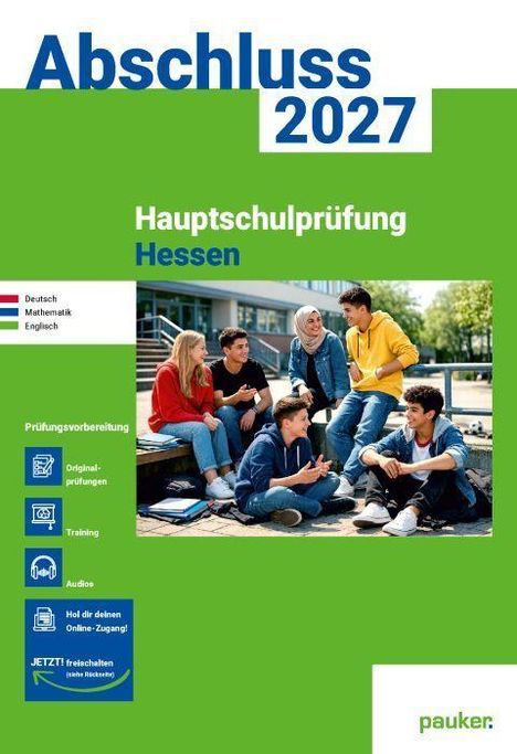 Text: Abschluss 2027, Hauptschulprüfung Hessen. Eine Gruppe Jugendlicher sitzt draußen auf Treppenstufen. Links Symbole zur Prüfungsvorbereitung. Unten das Logo "pauker".