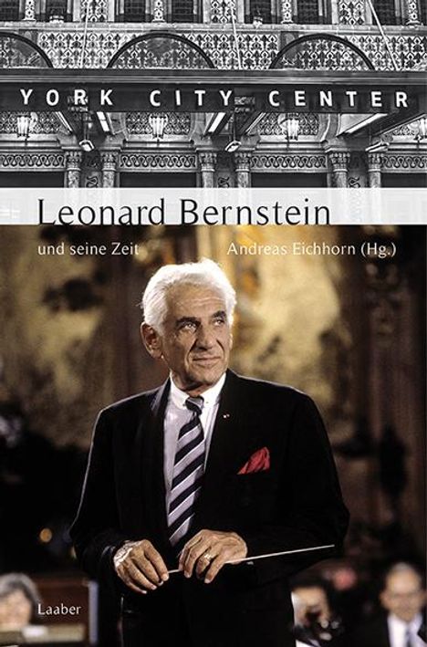 Leonard Bernstein und seine Zeit, Buch