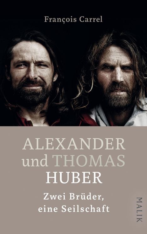 François Carrel: Alexander und Thomas Huber, Buch
