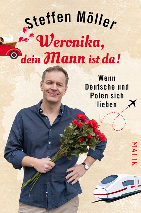 Steffen Möller: Weronika, dein Mann ist da!, Buch