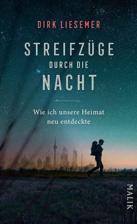 Dirk Liesemer: Streifzüge durch die Nacht, Buch