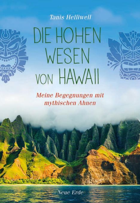 Tanis Helliwell: Die Hohen Wesen von Hawaii, Buch