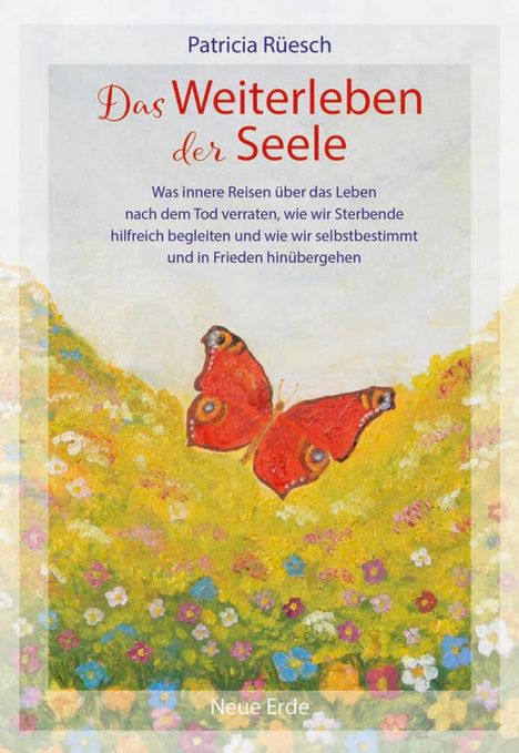 Patricia Rüesch: Das Weiterleben der Seele, Buch