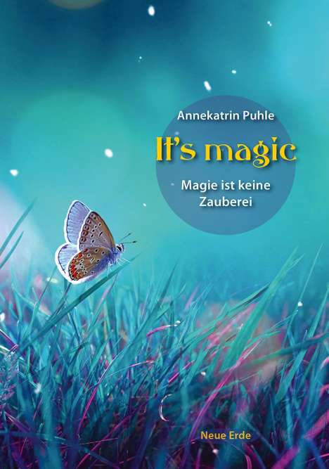 Annekatrin Puhle: It's magic, Buch