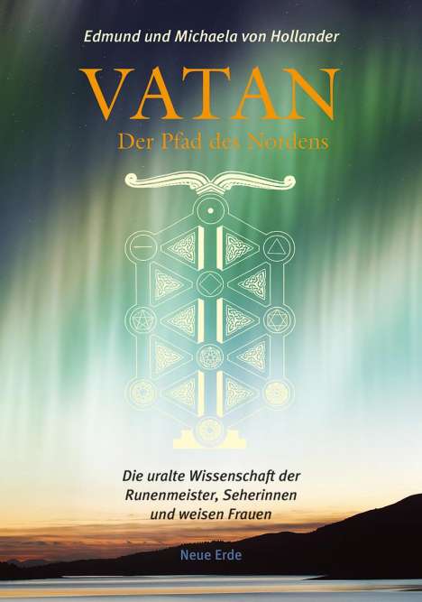 Edmund von Hollander: Vatan - der Pfad des Nordens, Buch