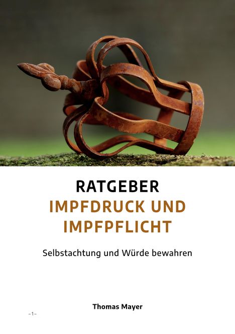 Thomas Mayer: Ratgeber Impfdruck und Impfpflicht, Buch