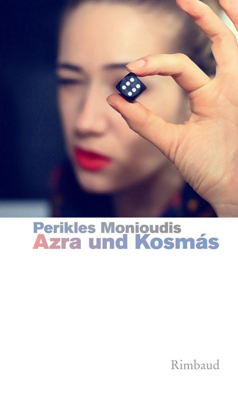 Perikles Monioudis: Azra und Kosmás, Buch