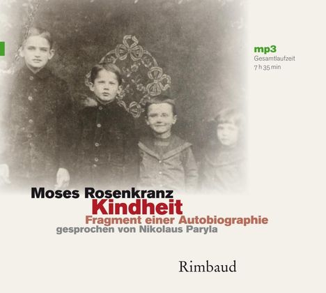 Moses Rosenkranz: Rosenkranz, M: Kindheit - Hörbuch, MP3-CD, Buch