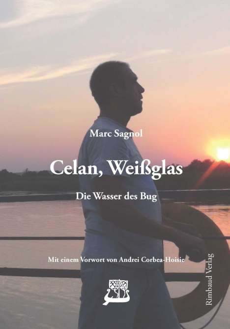 Marc Sagnol: Celan-Studien. Neue Folge / Celan, Weißglas, Buch