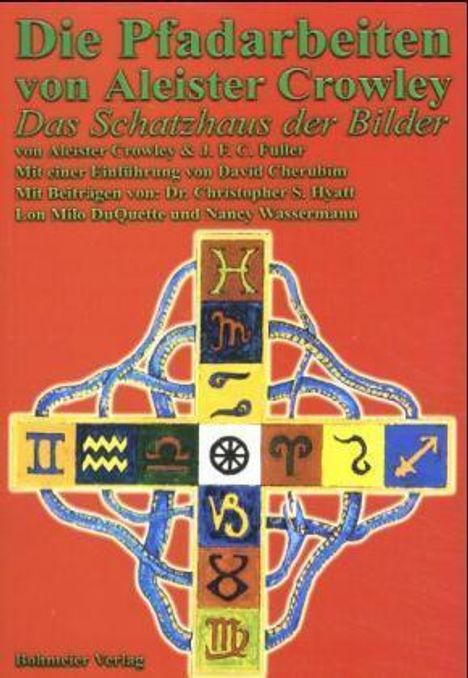 Aleister Crowley: Die Pfadarbeiten von Aleister Crowley, Buch