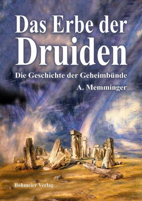 Anton Memminger: Das Erbe der Druiden, Buch