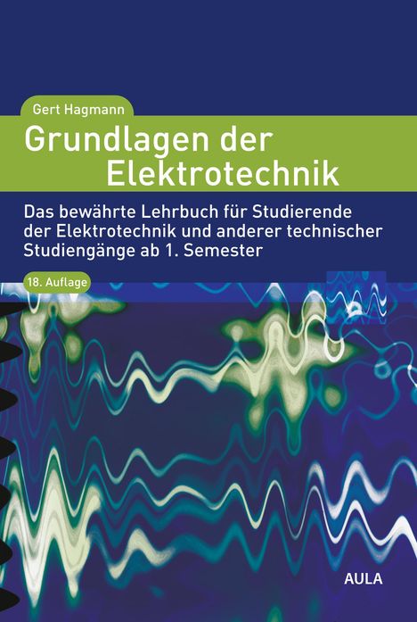 Gert Hagmann: Grundlagen der Elektrotechnik, Buch