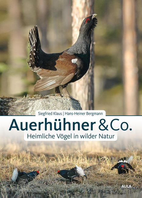 Siegfried Klaus: Auerhühner &amp; Co., Buch