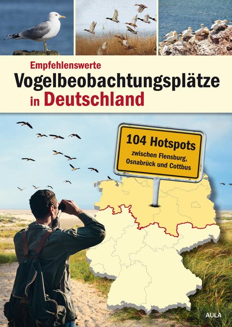 Empfehlenswerte Vogelbeobachtungsplätze in Deutschland, Buch